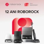Roborock continuă să sărbătorească cea de-a 12-a aniversare prin noi campanii promoționale la eMAG și Altex